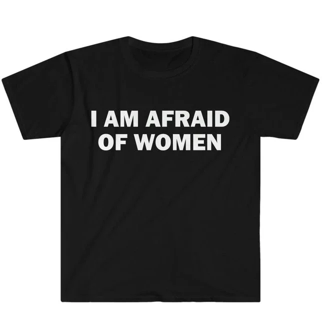 Street Fashion Asian Men - Asian Size S-5XL I Am Afraid