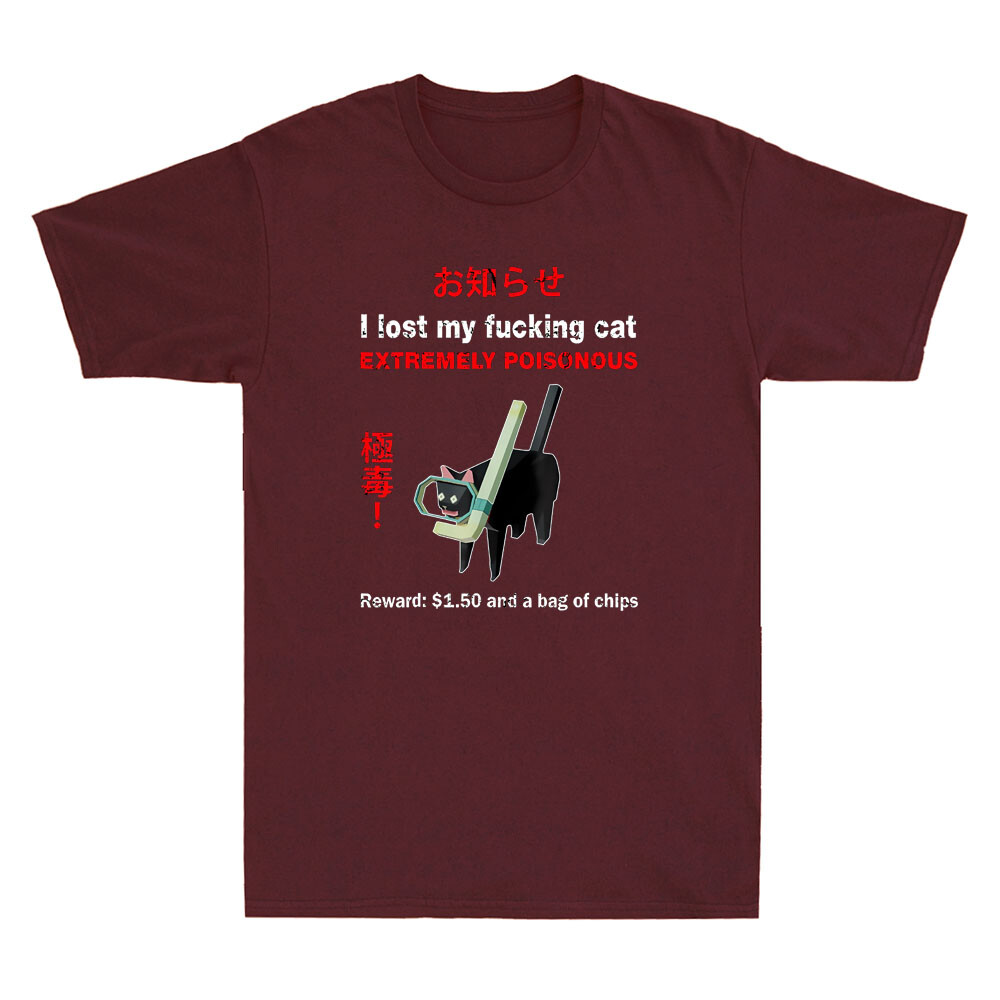 I Lost My Fvcking Cat Extremel - Street Fashion Quotes recension och pris
