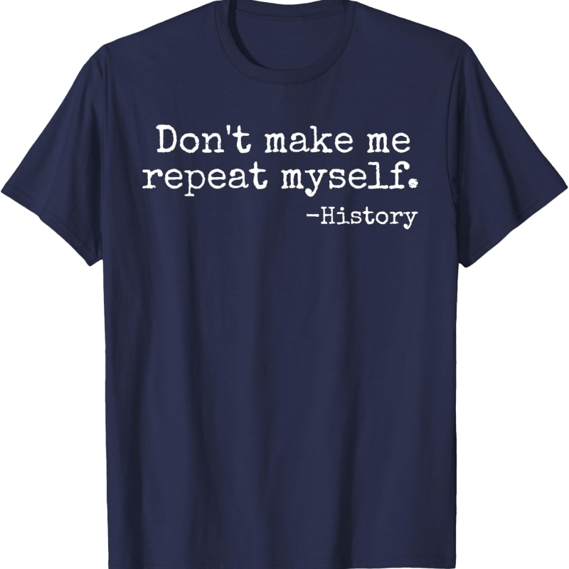 Don't Make Me Repeat Myself Hi - Street Fashion History recension och pris