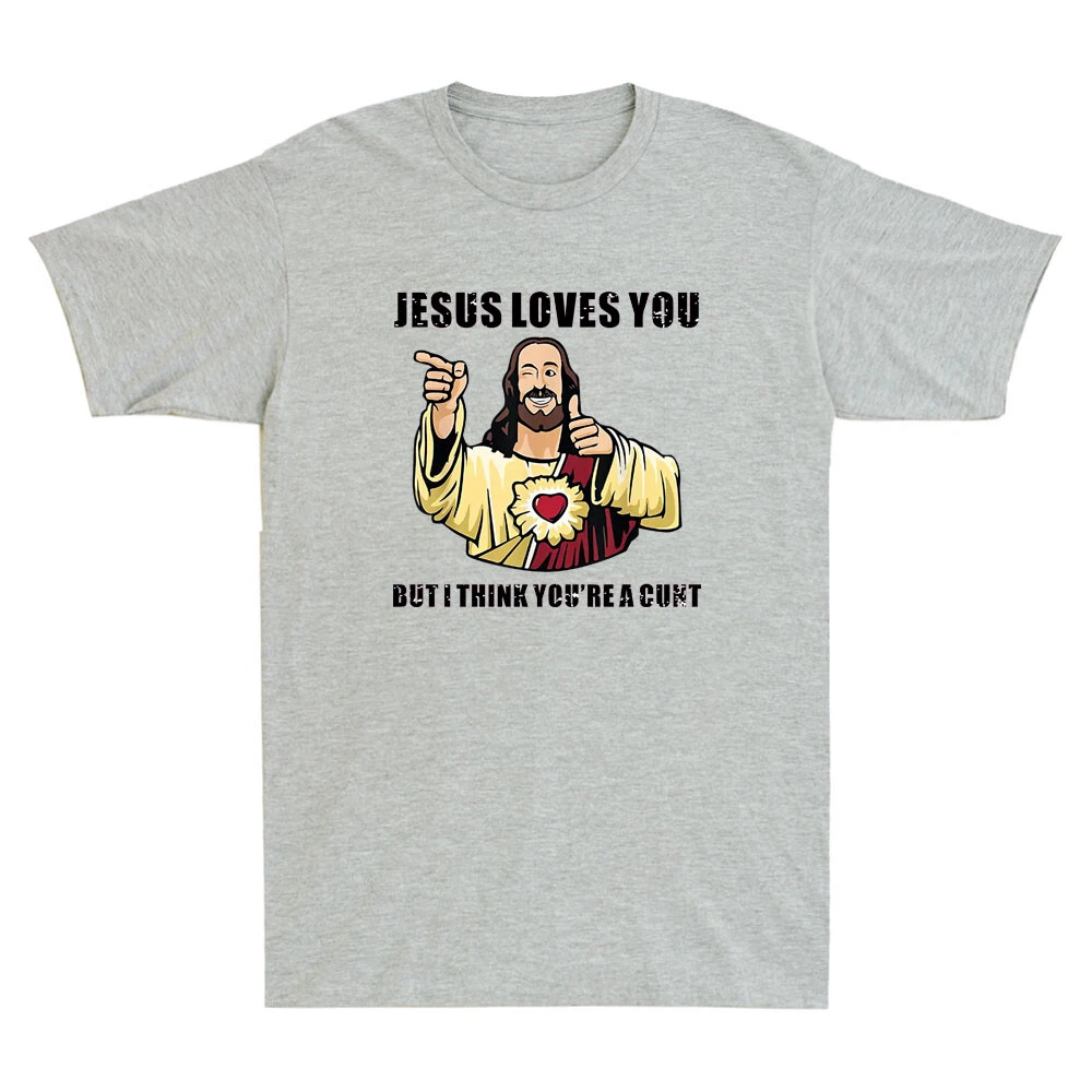 Jesus Loves You I Think You're - Street Fashion Quotes recension och pris