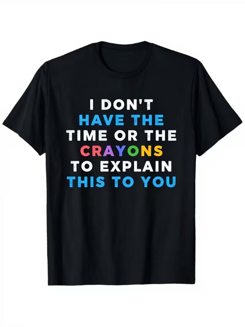 Funny Saying Graphic T-Shirt U - Street Fashion Quotes recension och pris
