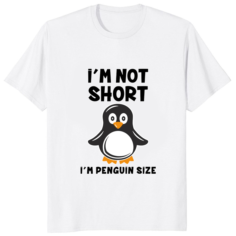 Im Not Short Im Penguin Size F - Street Fashion Art recension och pris