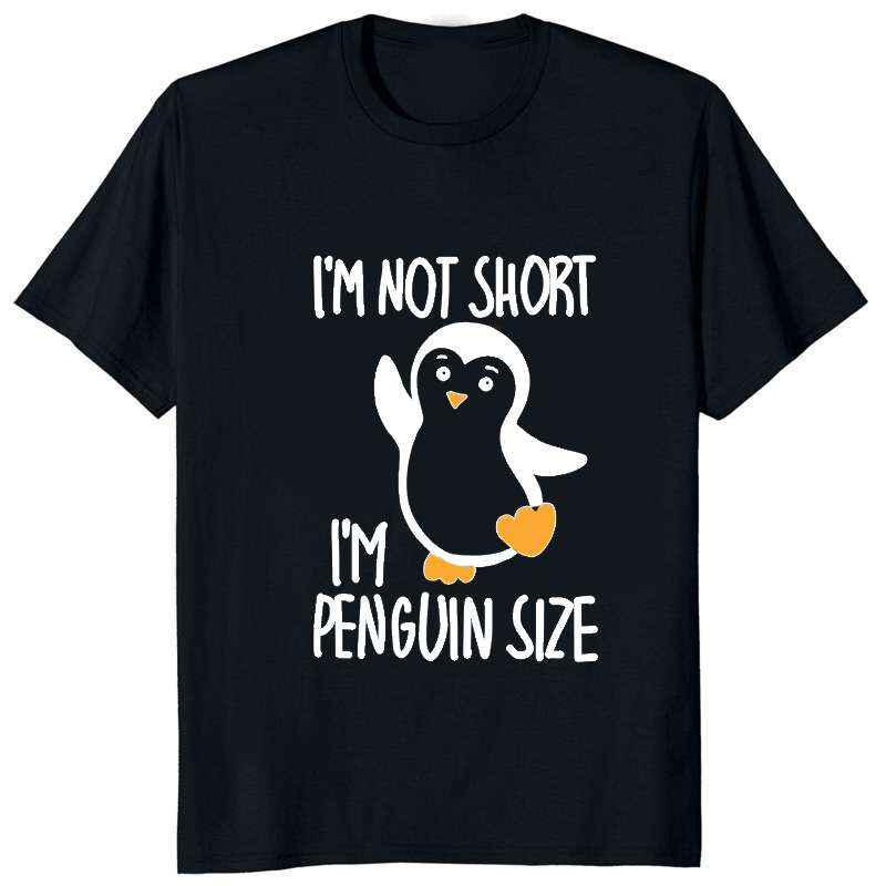 Im Not Short Im Penguin Size F - Street Fashion Art recension och pris
